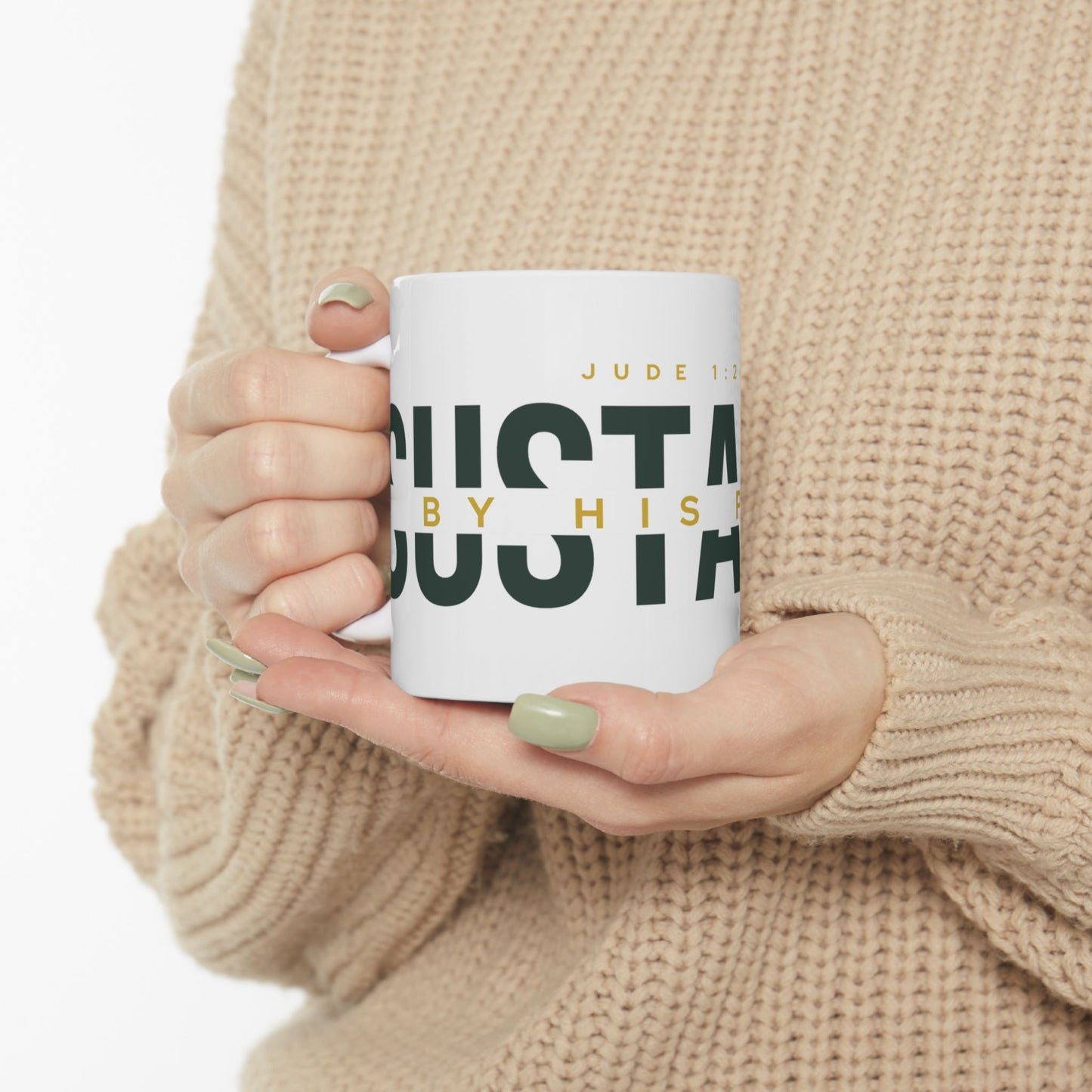 Sustained Mug (11 oz andd 15 oz)