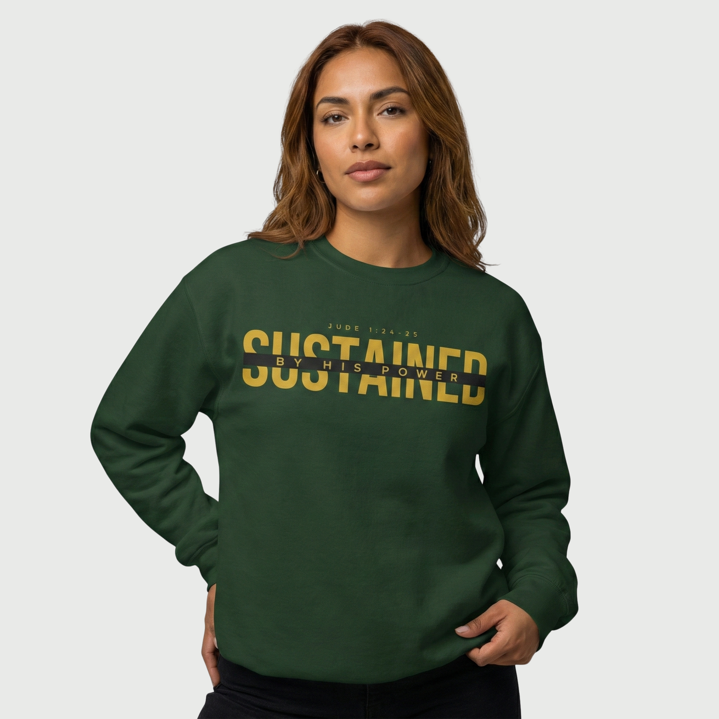 Sustained by His Power Crewneck Sweatshirt