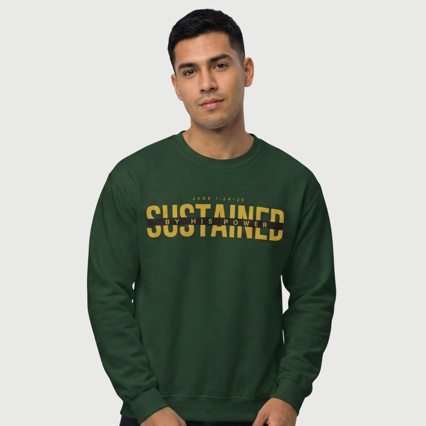 Sustained by His Power Crewneck Sweatshirt