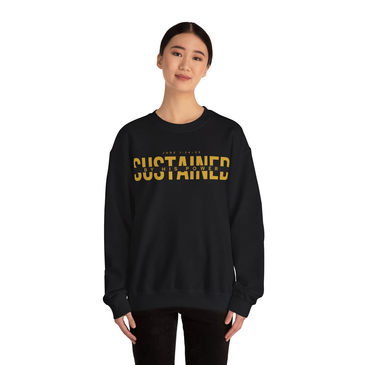 Sustained by His Power Crewneck Sweatshirt